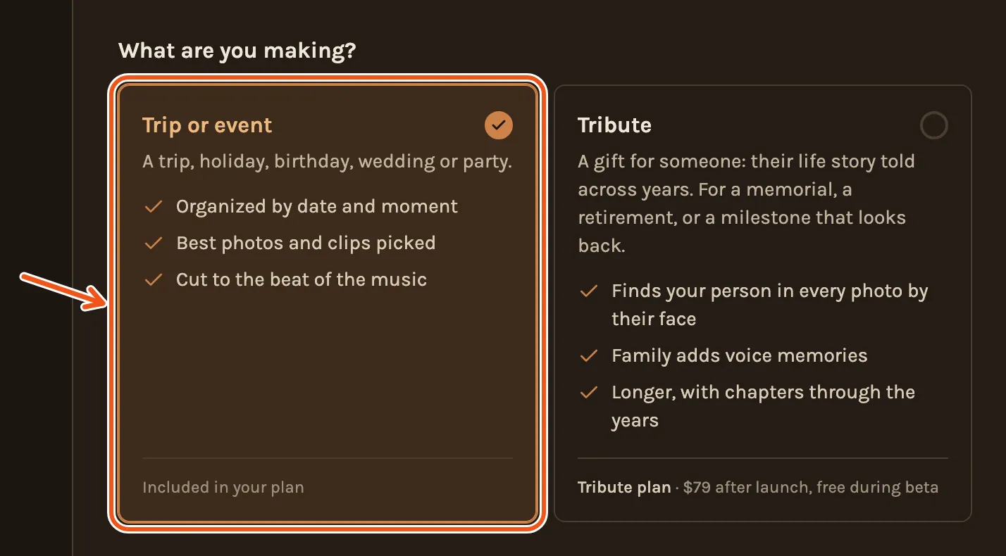 The New Project page asking What are you making?, with the Trip or event card marked and Tribute beside it.