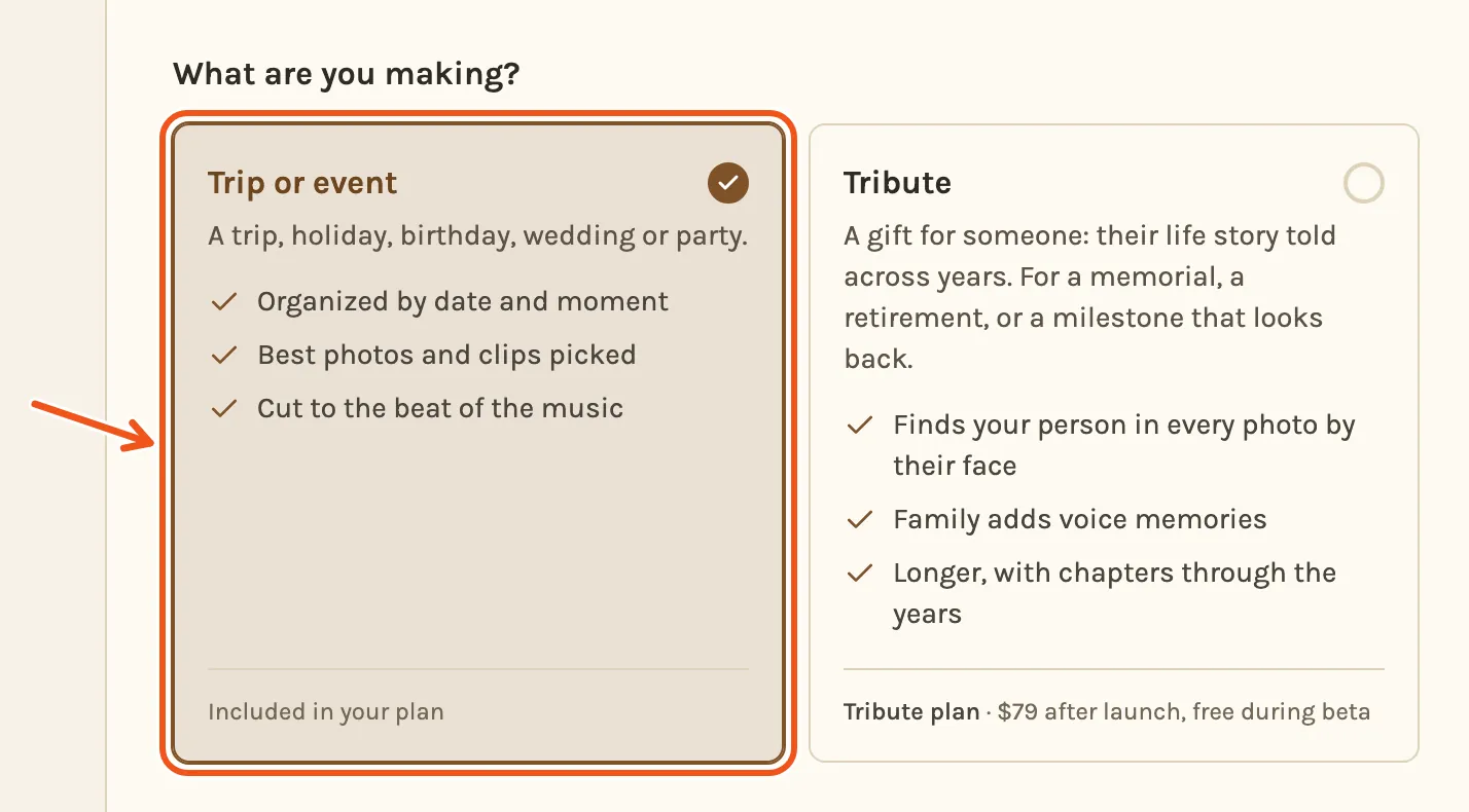 The New Project page asking What are you making?, with the Trip or event card marked and Tribute beside it.