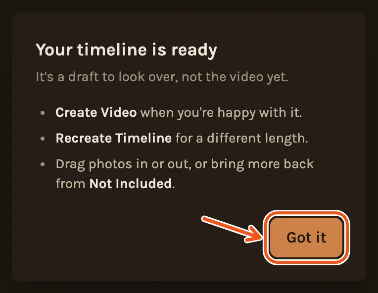 The Your timeline is ready note on a phone, with Got it marked.