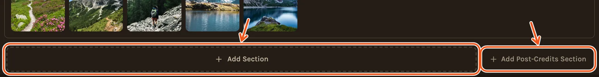 Below the last chapter, the wide Add Section slot and the smaller Add Post-Credits Section button beside it, both marked.