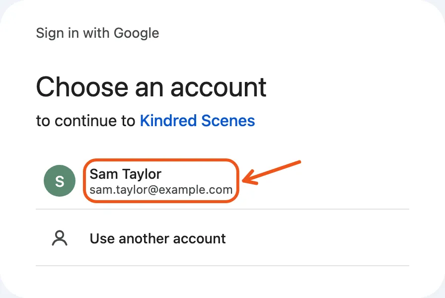 Google's sign-in window asking you to choose an account to continue to Kindred Scenes, with an account marked.