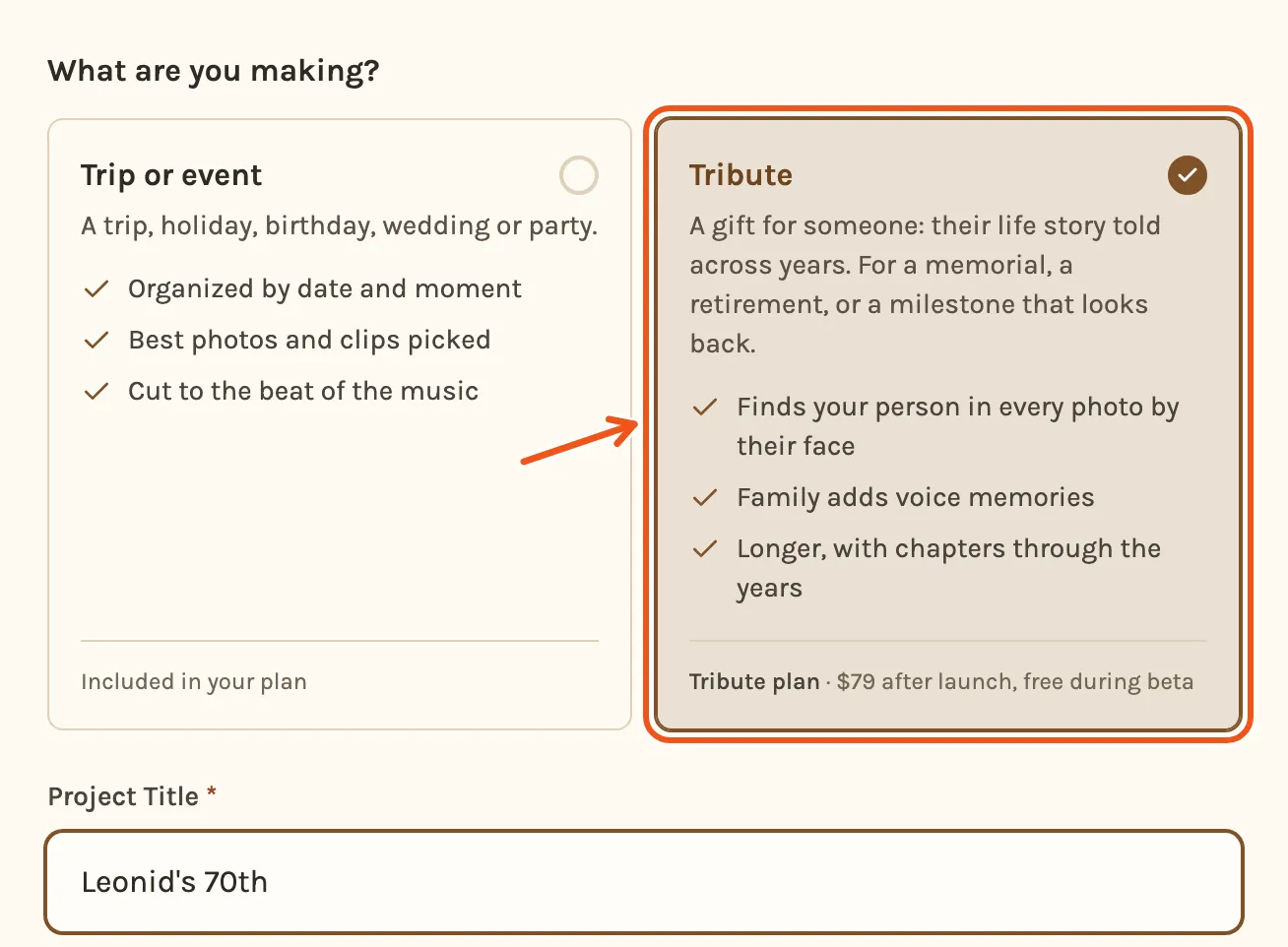 The New Project page: What are you making? with the Tribute card chosen and marked, and the title Leonid's 70th typed below.