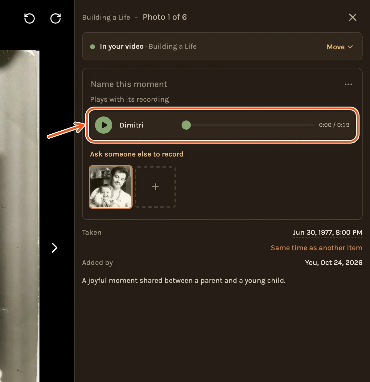 The photo opened, its card showing the recording by Dimitri with a play button and its length, marked, and Ask someone else to record below.
